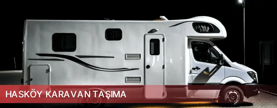 Hasköy İlçemi Karavan Taşıma